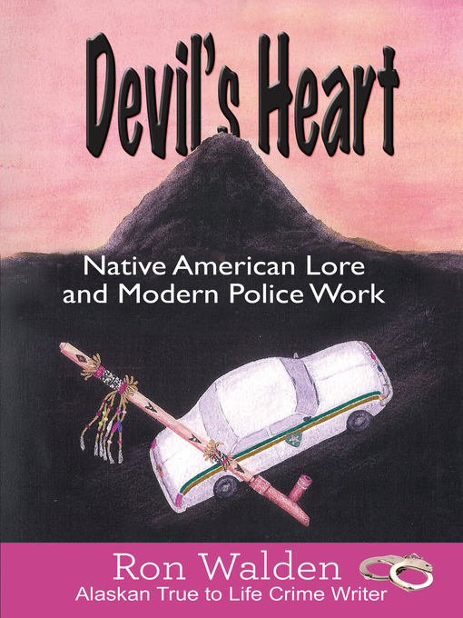 Title details for Devil's Heart by Ron Walden - Available